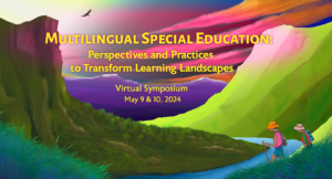 Multilingual Special Education VIRTUAL Symposium Paridad @ Virtual